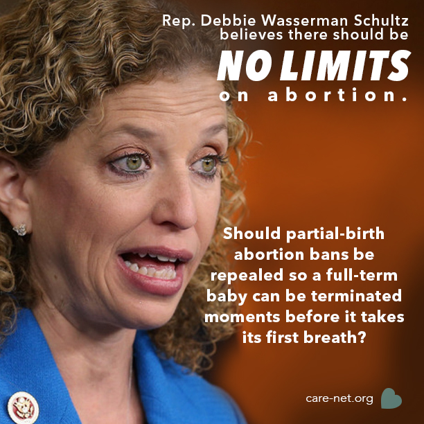 Rep. Debbie Wasserman Schultz Opposes All Limits on Abortion