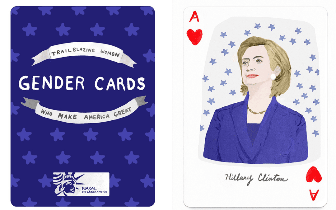 Oops! NARAL’s Feminist “Gender Cards” Feature Prominent Pro-Life “Sheroes.”