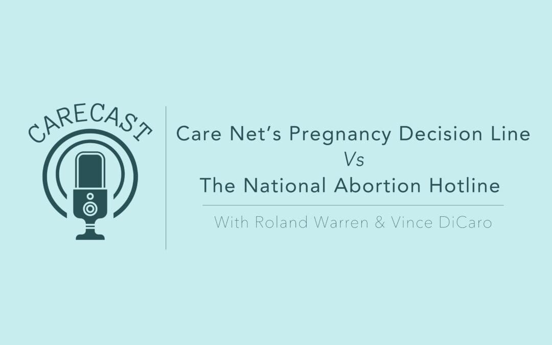 CareCast: National Abortion Hotline vs. Pregnancy Decision Line