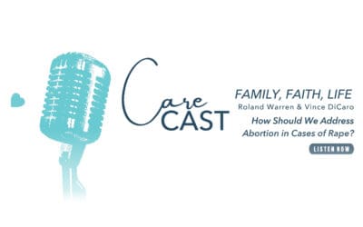 CareCast: How Should We Address Abortion in Cases of Rape?