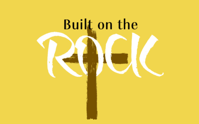 Built on the Rock: A Story of Faith, Family, and Choosing Life
